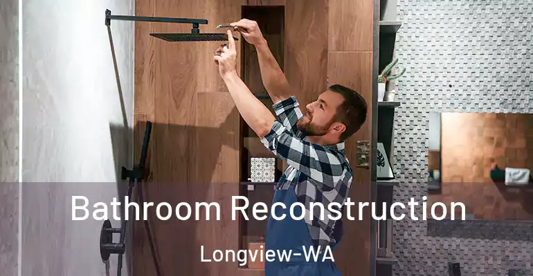 inner Bathroom imggen Bathroom Reconstruction Longview-WA