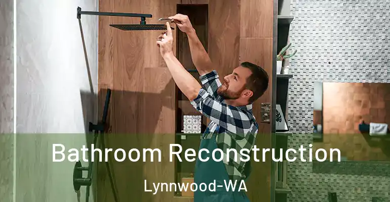 inner Bathroom imggen Bathroom Reconstruction Lynnwood-WA