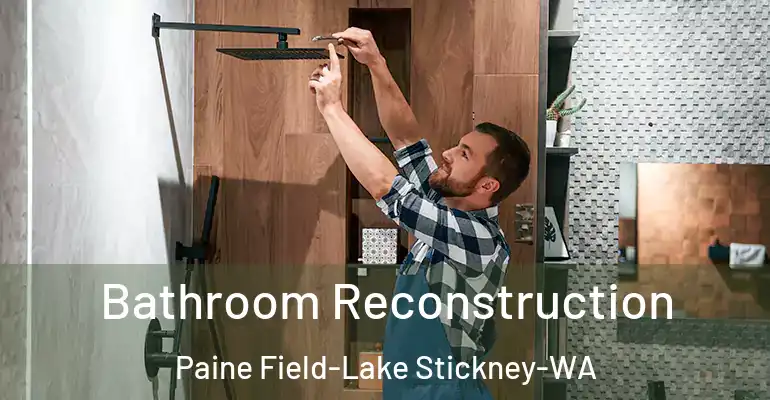 inner Bathroom imggen Bathroom Reconstruction Paine Field-Lake Stickney-WA