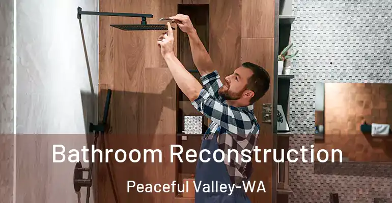 inner Bathroom imggen Bathroom Reconstruction Peaceful Valley-WA