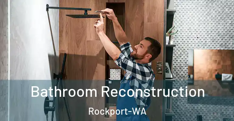 inner Bathroom imggen Bathroom Reconstruction Rockport-WA