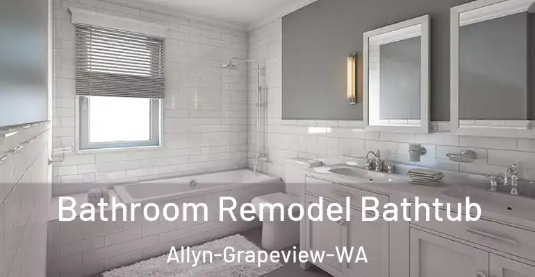 inner Bathroom imggen Bathroom Remodel Bathtub Allyn-Grapeview-WA