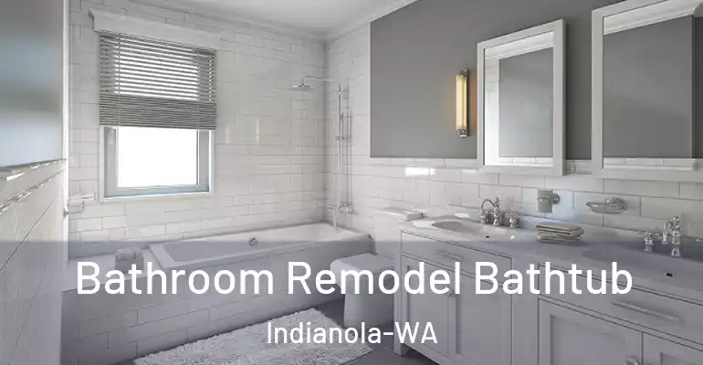 inner Bathroom imggen Bathroom Remodel Bathtub Indianola-WA