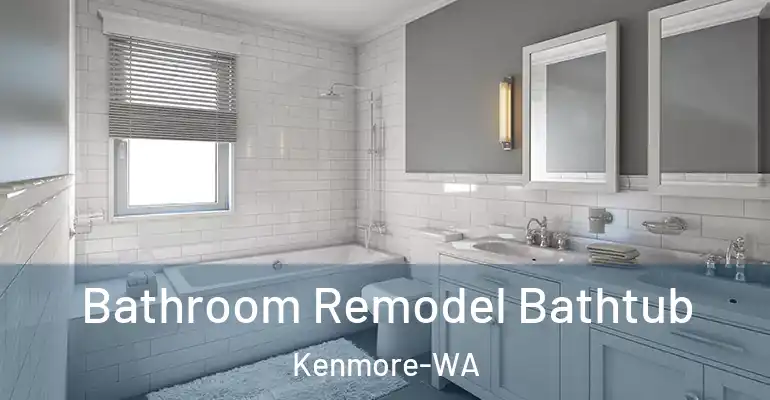 inner Bathroom imggen Bathroom Remodel Bathtub Kenmore-WA