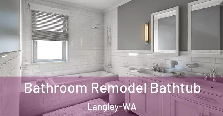 inner Bathroom imggen Bathroom Remodel Bathtub Langley-WA