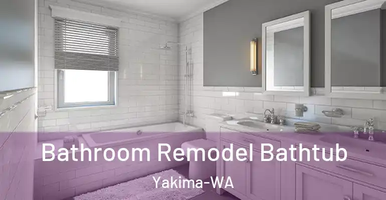 inner Bathroom imggen Bathroom Remodel Bathtub Yakima-WA