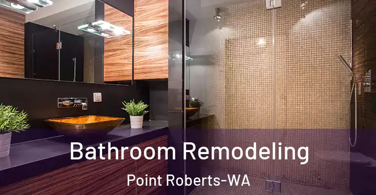 inner Bathroom imggen Bathroom Remodeling Point Roberts-WA