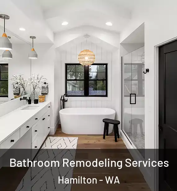  Bathroom Remodeling Services Hamilton - WA