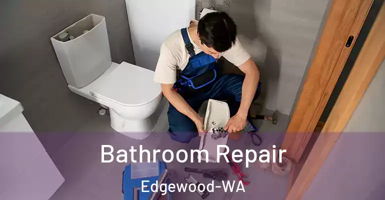 inner Bathroom imggen Bathroom Repair Edgewood-WA