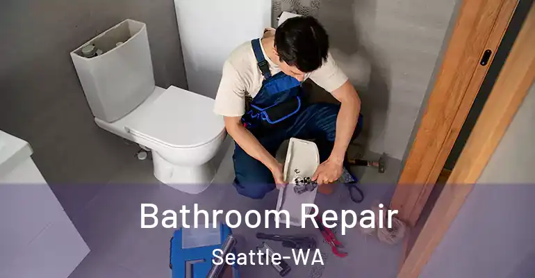 inner Bathroom imggen Bathroom Repair Seattle-WA