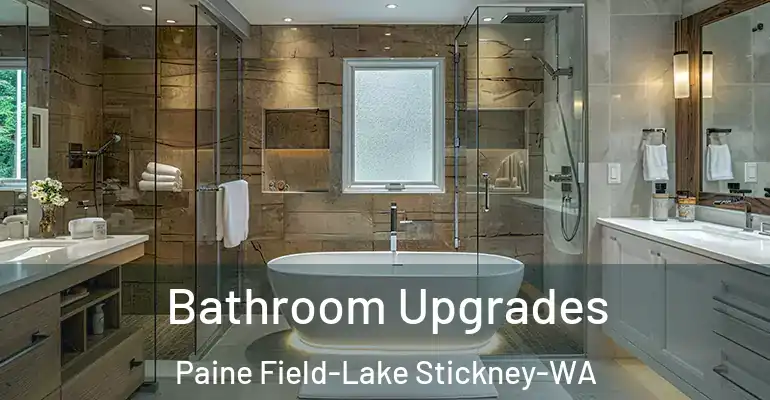 inner Bathroom imggen Bathroom Upgrades Paine Field-Lake Stickney-WA