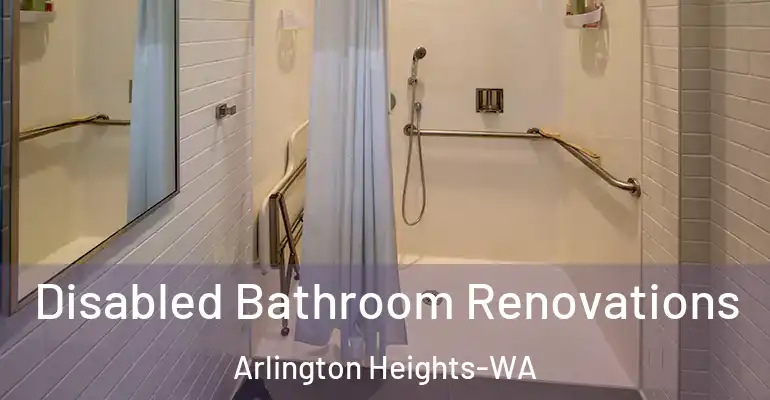 inner Bathroom imggen Disabled Bathroom Renovations Arlington Heights-WA