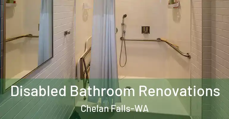 inner Bathroom imggen Disabled Bathroom Renovations Chelan Falls-WA