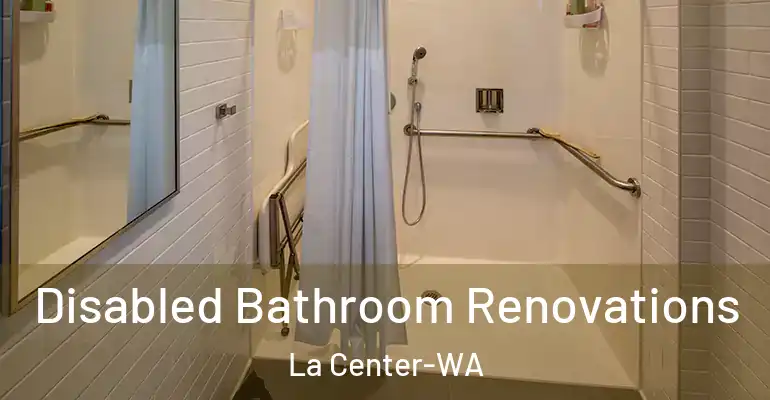 inner Bathroom imggen Disabled Bathroom Renovations La Center-WA