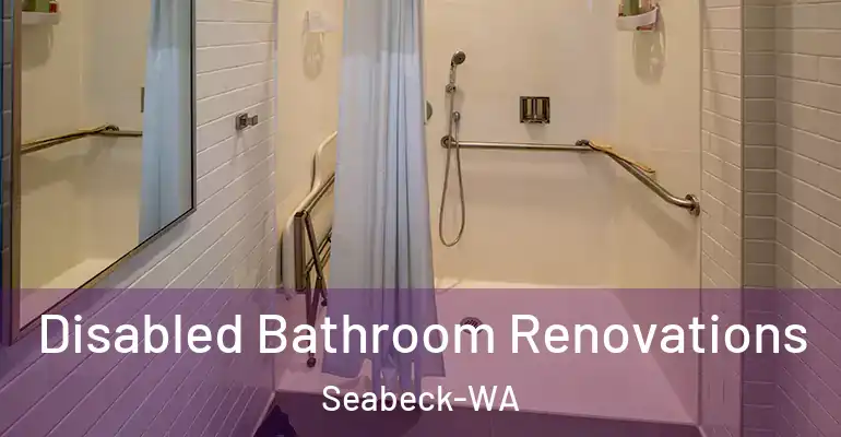 inner Bathroom imggen Disabled Bathroom Renovations Seabeck-WA