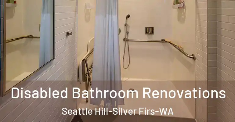 inner Bathroom imggen Disabled Bathroom Renovations Seattle Hill-Silver Firs-WA