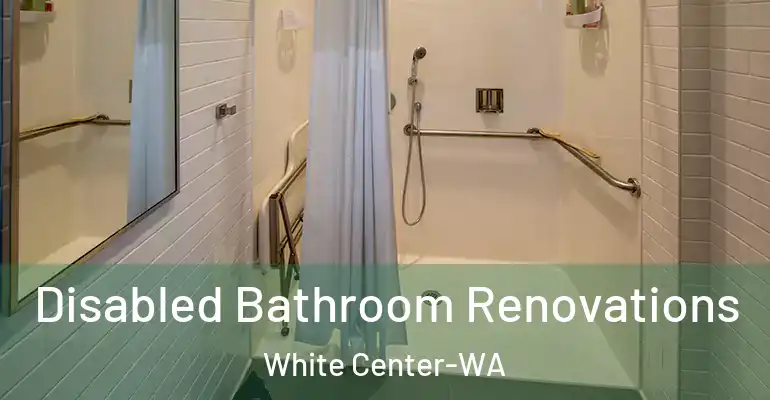 inner Bathroom imggen Disabled Bathroom Renovations White Center-WA