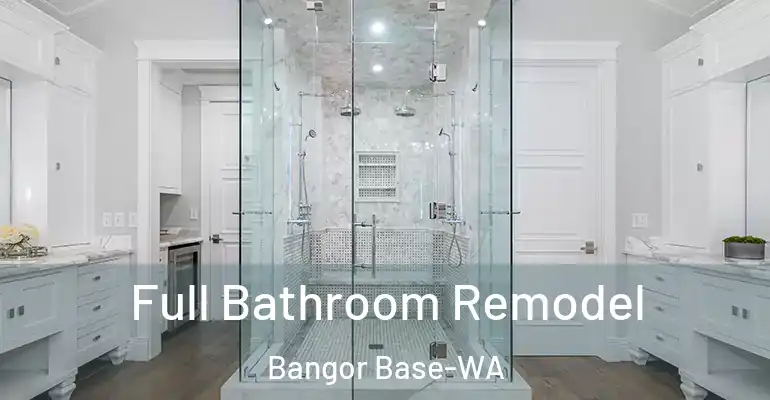 inner Bathroom imggen Full Bathroom Remodel Bangor Base-WA