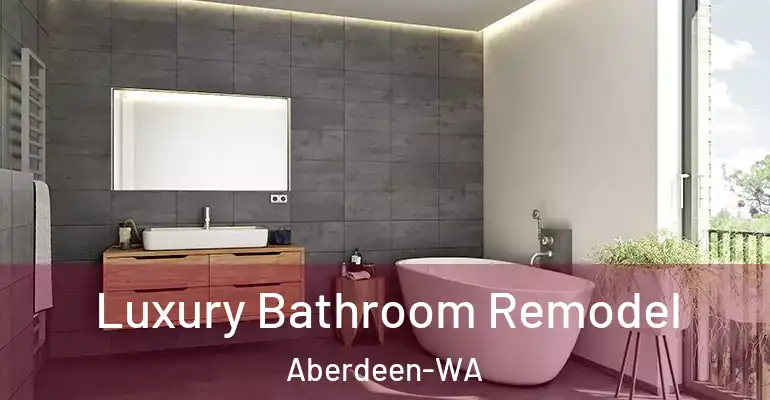 inner Bathroom imggen Luxury Bathroom Remodel Aberdeen-WA