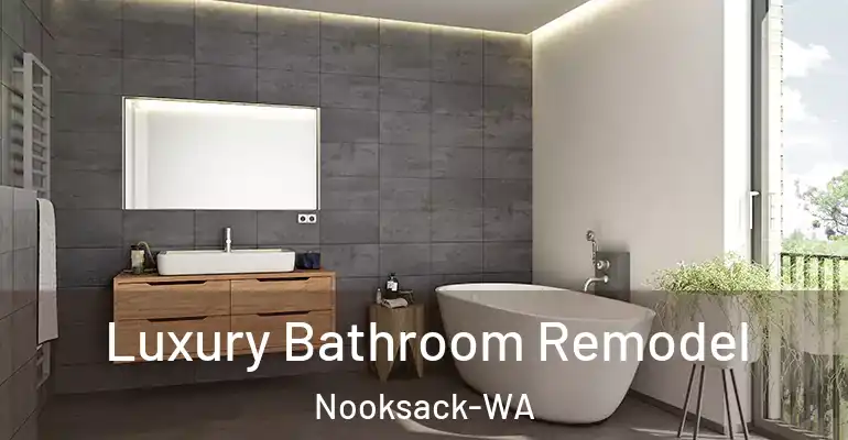inner Bathroom imggen Luxury Bathroom Remodel Nooksack-WA