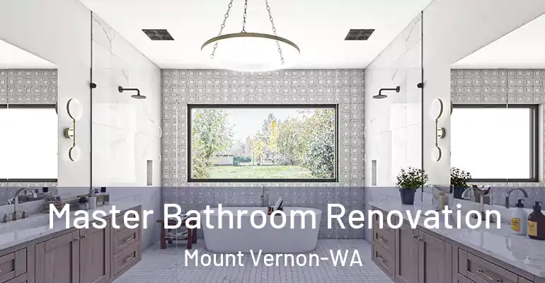 inner Bathroom imggen Master Bathroom Renovation Mount Vernon-WA