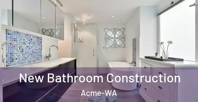inner Bathroom imggen New Bathroom Construction Acme-WA