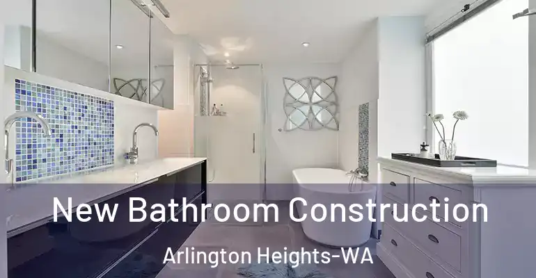 inner Bathroom imggen New Bathroom Construction Arlington Heights-WA