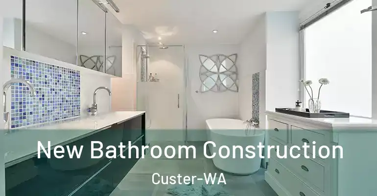 inner Bathroom imggen New Bathroom Construction Custer-WA