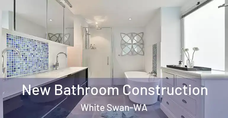 inner Bathroom imggen New Bathroom Construction White Swan-WA