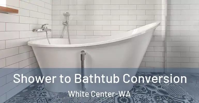 inner Bathroom imggen Shower to Bathtub Conversion White Center-WA