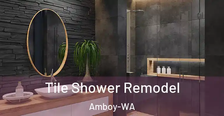 inner Bathroom imggen Tile Shower Remodel Amboy-WA