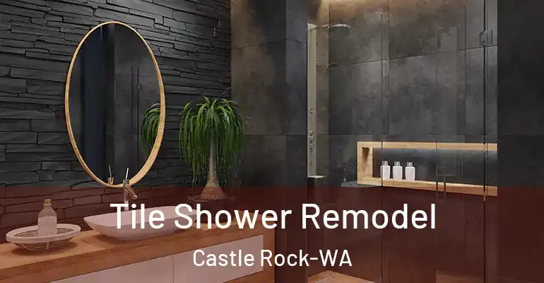 inner Bathroom imggen Tile Shower Remodel Castle Rock-WA