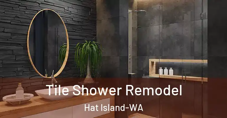 inner Bathroom imggen Tile Shower Remodel Hat Island-WA
