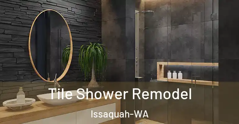 inner Bathroom imggen Tile Shower Remodel Issaquah-WA
