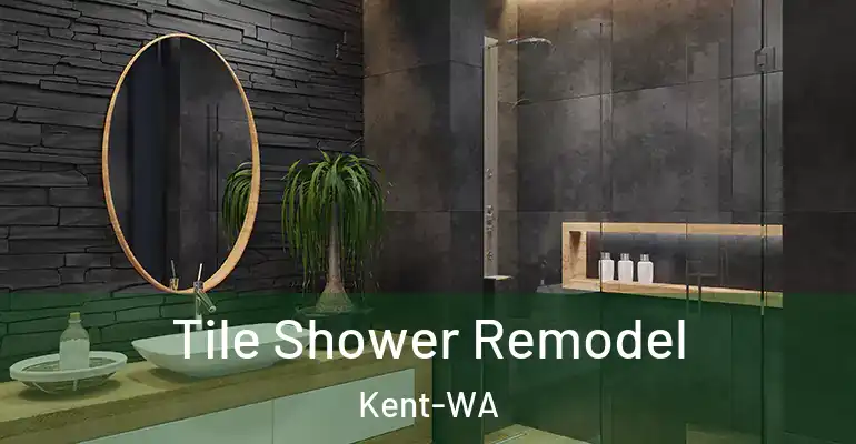 inner Bathroom imggen Tile Shower Remodel Kent-WA