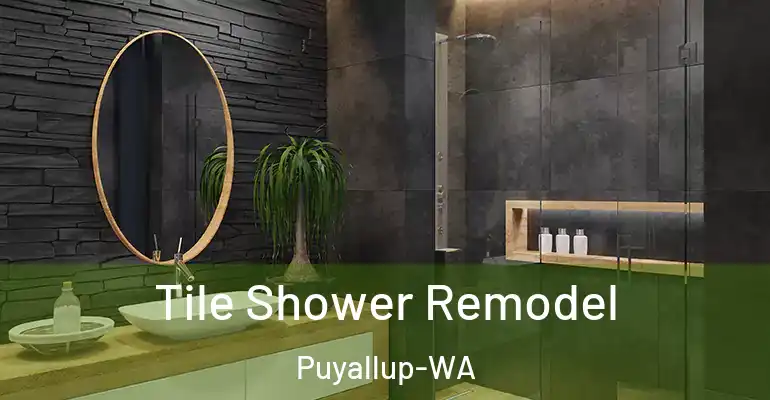 inner Bathroom imggen Tile Shower Remodel Puyallup-WA