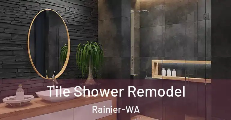 inner Bathroom imggen Tile Shower Remodel Rainier-WA