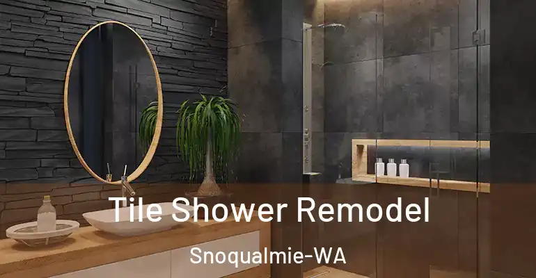 inner Bathroom imggen Tile Shower Remodel Snoqualmie-WA