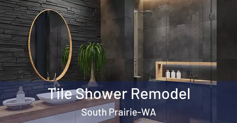 inner Bathroom imggen Tile Shower Remodel South Prairie-WA