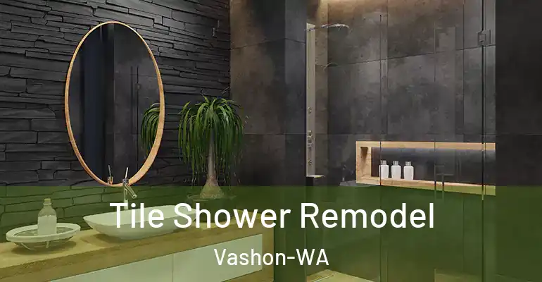 inner Bathroom imggen Tile Shower Remodel Vashon-WA