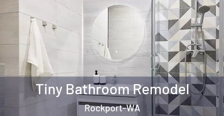 inner Bathroom imggen Tiny Bathroom Remodel Rockport-WA