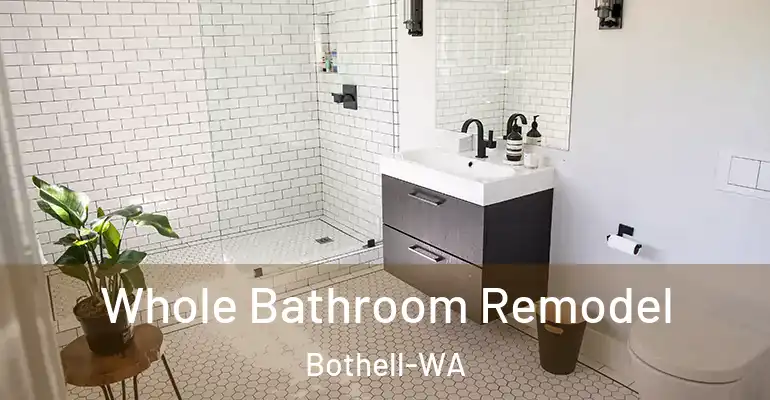 inner Bathroom imggen Whole Bathroom Remodel Bothell-WA