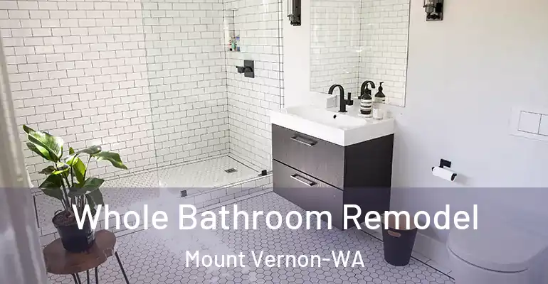 inner Bathroom imggen Whole Bathroom Remodel Mount Vernon-WA