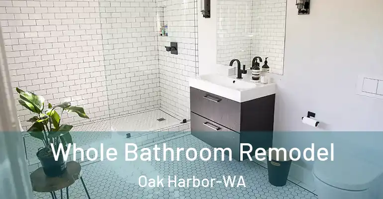 inner Bathroom imggen Whole Bathroom Remodel Oak Harbor-WA
